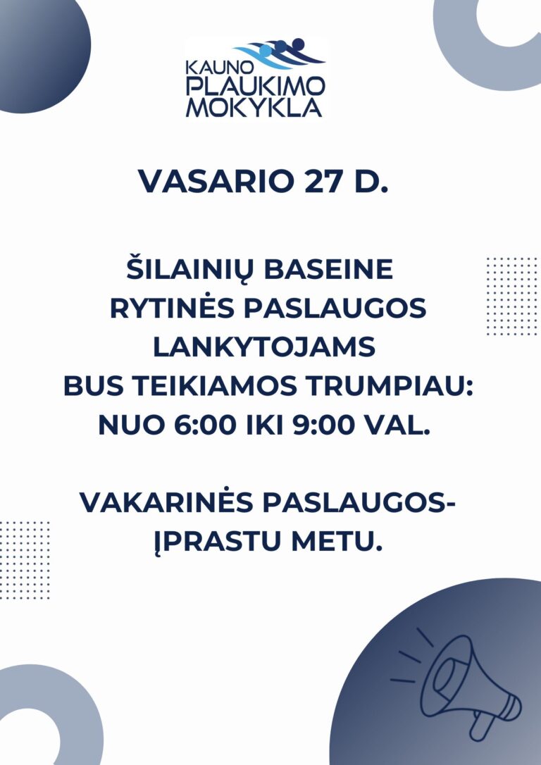 Vasario 27 d. rytinių paslaugų laikas Šilainiuose