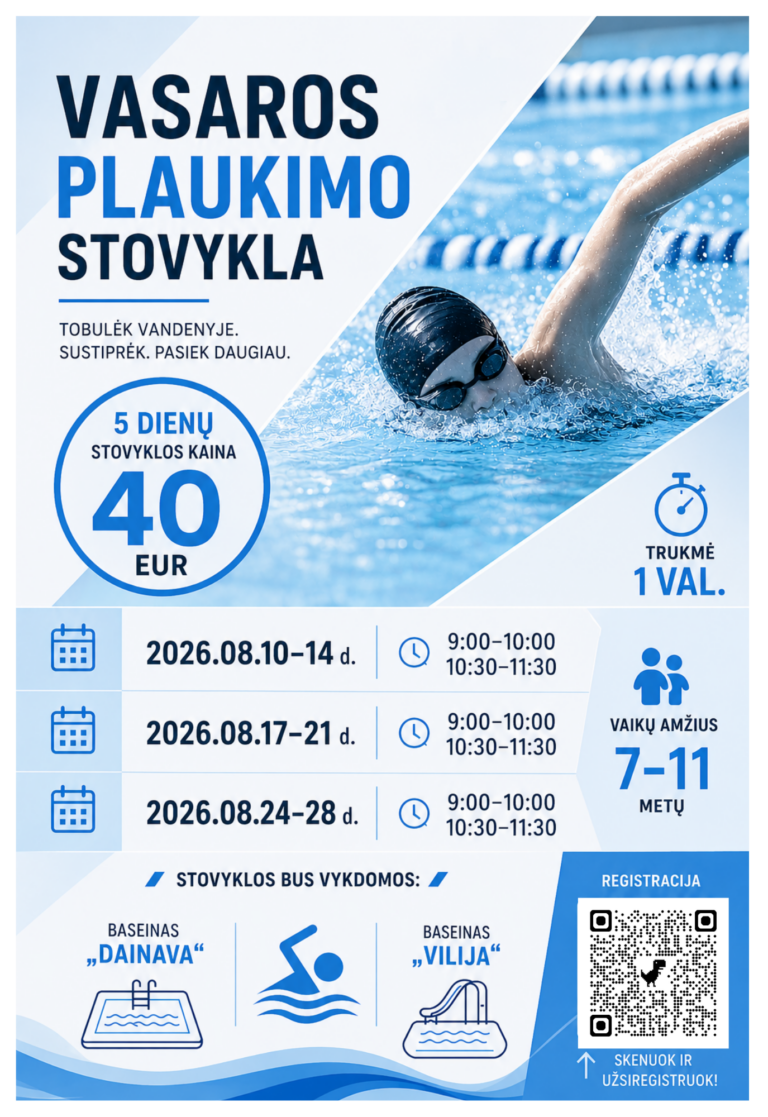 Vasara, kuri augina ne tik prisiminimus, bet ir įgūdžius